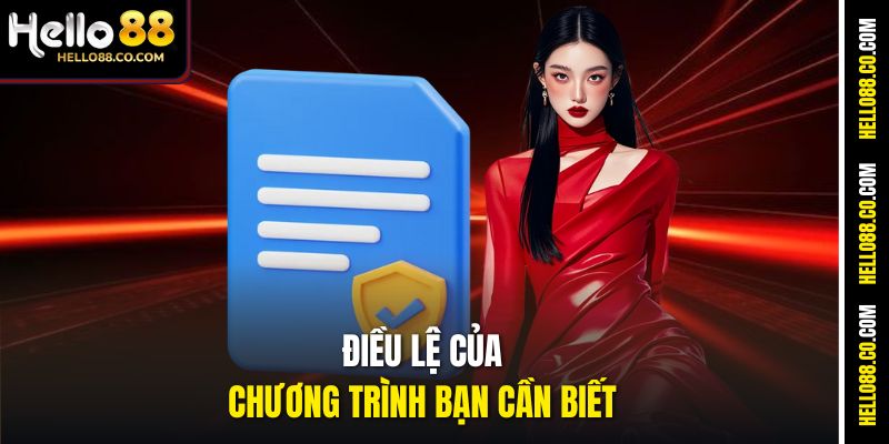 Điều lệ của chương trình bạn cần biết